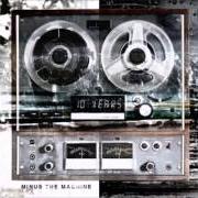El texto musical SLEEPER de 10 YEARS también está presente en el álbum Minus the machine (2012)