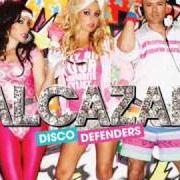 El texto musical NOT A SINNER NOR A SAINT de ALCAZAR también está presente en el álbum Disco defenders (2009)