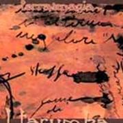 El texto musical MAGIA LUCANA de I TARUMBA también está presente en el álbum Terra di magia (2006)