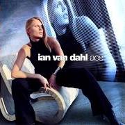 El texto musical CASTLES IN THE SKY de IAN VAN DAHL también está presente en el álbum Ace (2002)