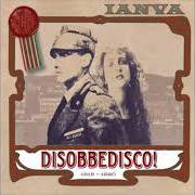 El texto musical VITTORIA MUTILATA de IANVA también está presente en el álbum Disobbedisco!