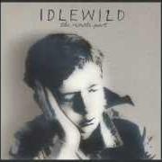 El texto musical (I AM) WHAT I AM NOT de IDLEWILD también está presente en el álbum The remote part (2002)