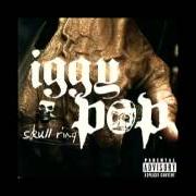 El texto musical NERVOUS EXHAUSTION de IGGY POP también está presente en el álbum Skull ring (2003)