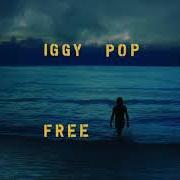 El texto musical DO NOT GO GENTLE INTO THAT GOOD NIGHT de IGGY POP también está presente en el álbum Free (2019)