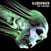 El texto musical A CHILD IS MISSING de ILLDISPOSED también está presente en el álbum The prestige (2008)