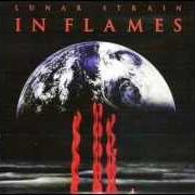 El texto musical EVERLOST ( PART I ) de IN FLAMES también está presente en el álbum Lunar strain (1994)