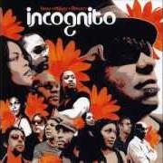 El texto musical TIN MAN de INCOGNITO también está presente en el álbum Bees + flowers + things (2006)