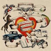 El texto musical SHARE THE MOON de INDIGO GIRLS también está presente en el álbum Beauty queen sister (2011)