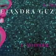 El texto musical ADIÓS de ALEJANDRA GUZMÁN también está presente en el álbum A + no poder (2015)