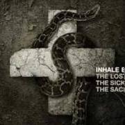 El texto musical REDEMPTION de INHALE EXHALE también está presente en el álbum The lost. the sick. the sacred. (2006)