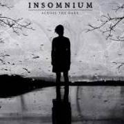 El texto musical LAY OF THE AUTUMN de INSOMNIUM también está presente en el álbum Across the dark (2009)