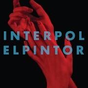 El texto musical ALL THE RAGE BACK HOME de INTERPOL también está presente en el álbum El pintor (2014)