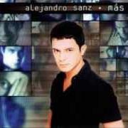 El texto musical PISANDO FUERTE de ALEJANDRO SANZ también está presente en el álbum Básico (1994)