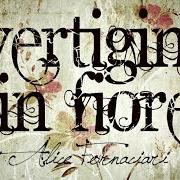 El texto musical VOLI de IRENE FORNACIARI también está presente en el álbum Vertigini in fiore (2007)