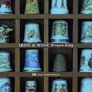 El texto musical LOVERS' REVOLUTION de IRON & WINE también está presente en el álbum Ghost on ghost (2013)