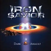 El texto musical NEVER SAY DIE de IRON SAVIOR también está presente en el álbum Dark assault (2000)
