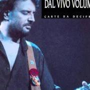 El texto musical LINDBERGH de IVANO FOSSATI también está presente en el álbum Dal vivo volume 2 (1993)