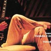 El texto musical LA COSTRUZIONE DI UN AMORE de IVANO FOSSATI también está presente en el álbum Panama e dintorni (1981)