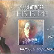 El texto musical CLIQUE de JACOB LATIMORE también está presente en el álbum This is me: the mixtape (2012)