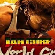 El texto musical LIKE I SEE IT de JAH CURE también está presente en el álbum World cry (2011)