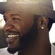 El texto musical PUSSY APPRECIATION DAY de JAHEIM también está presente en el álbum Appreciation day (2013)