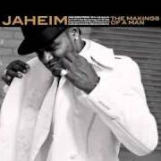 El texto musical HUSH de JAHEIM también está presente en el álbum The makings of a man (2007)