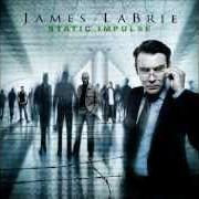 El texto musical WHO YOU THINK I AM de JAMES LABRIE también está presente en el álbum Static impulse (2010)
