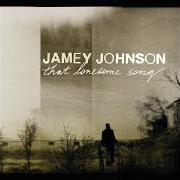 El texto musical THE DOOR IS ALWAYS OPEN de JAMEY JOHNSON también está presente en el álbum That lonesome song (2007)