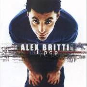 El texto musical COME CHIEDI SCUSA de ALEX BRITTI también está presente en el álbum It.Pop (1999)