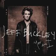 El texto musical EVERYDAY PEOPLE de JEFF BUCKLEY también está presente en el álbum You and i (2016)