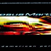 El texto musical NEXT BIOLOGYCAL CRISIS de JESUS MARTYR también está presente en el álbum Sudamerican porno (1998)