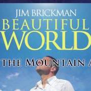 El texto musical COUNTRYSIDE de JIM BRICKMAN también está presente en el álbum Beautiful world (2009)