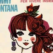 El texto musical PENSIAMOCI OGNI SERA de JIMMY FONTANA también está presente en el álbum Il mondo (2000)