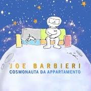 El texto musical SUBAFFITTO de JOE BARBIERI también está presente en el álbum Cosmonauta da appartamento (2015)
