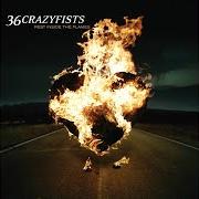 El texto musical I'LL GO UNTIL MY HEART STOPS de 36 CRAZYFISTS también está presente en el álbum Rest inside the flames (2006)