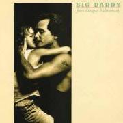 El texto musical POP SINGER de JOHN MELLENCAMP también está presente en el álbum Big daddy (1989)