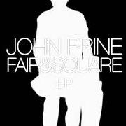 El texto musical CLAY PIGEONS de JOHN PRINE también está presente en el álbum Fair and square (2005)
