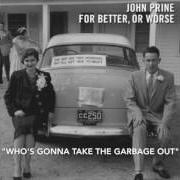 El texto musical COLOR OF THE BLUES de JOHN PRINE también está presente en el álbum For better, or worse (2016)