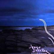 El texto musical HERMANA DUDA de JORGE DREXLER también está presente en el álbum 12 segundos de oscuridad (2006)