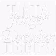 El texto musical AMOR AL ARTE de JORGE DREXLER también está presente en el álbum Tinta y tiempo (2022)