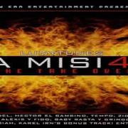 El texto musical TU TE ENTREGAS A MI de ALEXIS Y FIDO también está presente en el álbum La mision 4: the take over (2004)