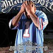 El texto musical A TODA MADRE de JUAN GOTTI también está presente en el álbum John ghetto (2005)