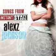 El texto musical DEEPER de ALEXZ JOHNSON también está presente en el álbum Songs from instant star four