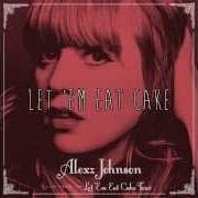 El texto musical TEARS OF A DRAGON de ALEXZ JOHNSON también está presente en el álbum Let 'em eat cake (2014)