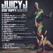 El texto musical ONE THOUSAND de JUICY J también está presente en el álbum Stay trippy (2013)