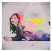 El texto musical FEATHER de KATHARINE MCPHEE también está presente en el álbum Hysteria (2015)