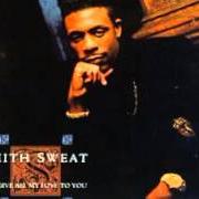 El texto musical JUST ONE OF THEM THANGS de KEITH SWEAT también está presente en el álbum I'll give all my love to you (1990)
