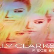 El texto musical HEARTBEAT SONG de KELLY CLARKSON también está presente en el álbum Piece by piece (2015)