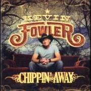 El texto musical BORDERLINE CRAZY de KEVIN FOWLER también está presente en el álbum Chippin' away (2011)