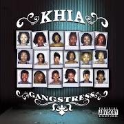 El texto musical RESPECT ME de KHIA también está presente en el álbum Gangstress (2006)